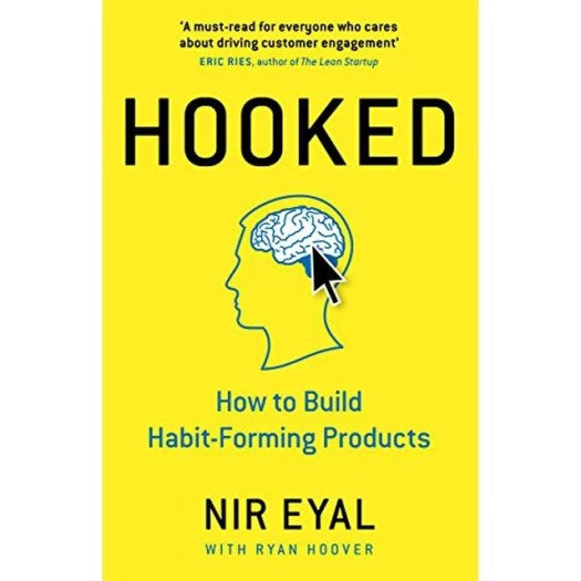 Book Review – Hooked: How to Build Habit Forming&nbsp;Products